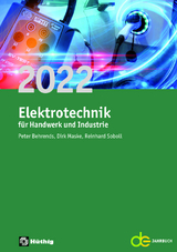 Elektrotechnik für Handwerk und Industrie 2022 - Behrends, Peter; Maske, Dirk; Soboll, Reinhard