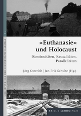 "Euthanasie" und Holocaust - 