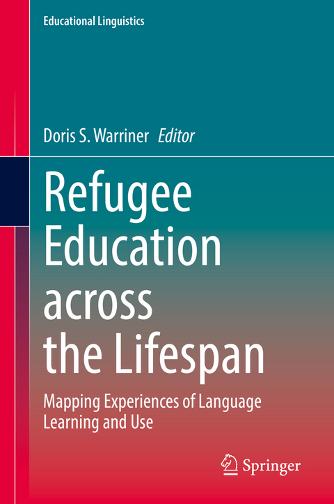 Refugee Education across the Lifespan - 