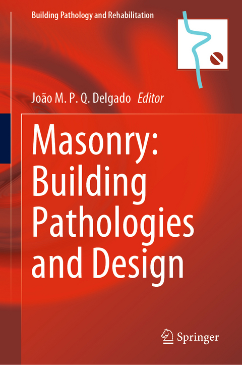 Masonry: Building Pathologies and Design - 