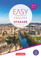 Easy English Upgrade - Englisch für Erwachsene - Book 2: A1.2 - Claire Hart