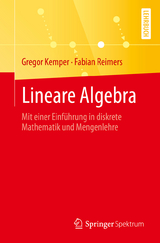 Lineare Algebra - Gregor Kemper, Fabian Reimers