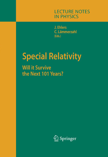 Special Relativity -  Jürgen Ehlers,  Claus Lämmerzahl