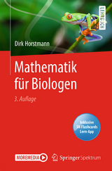 Mathematik für Biologen - Dirk Horstmann