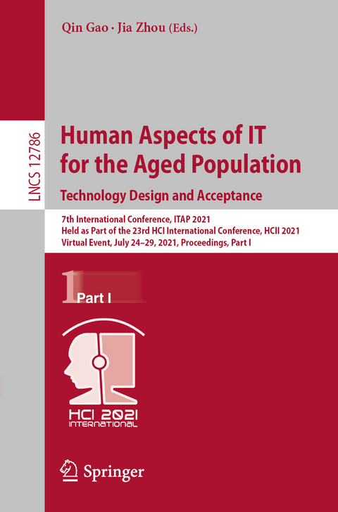 Human Aspects of IT for the Aged Population. Technology Design and Acceptance - 