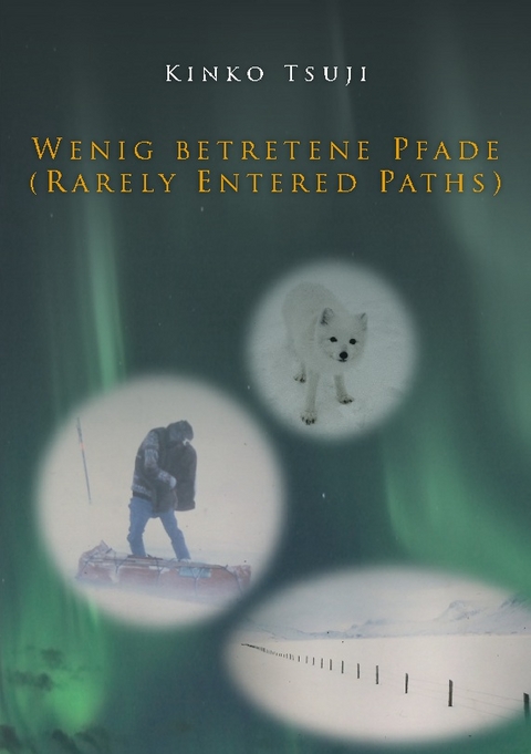 Wenig betretene Pfade (Rarely Entered Paths) - 