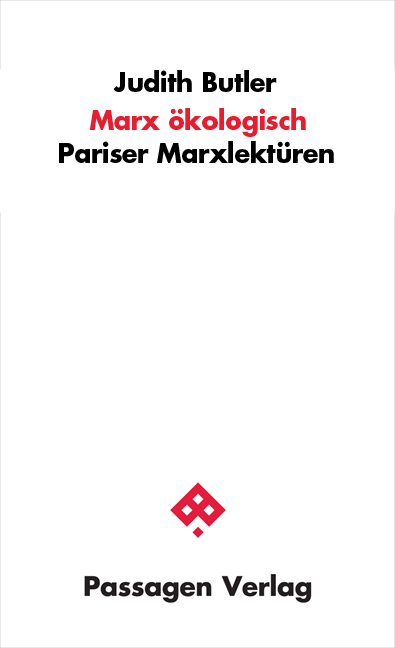 Marx ökologisch - Judith Butler