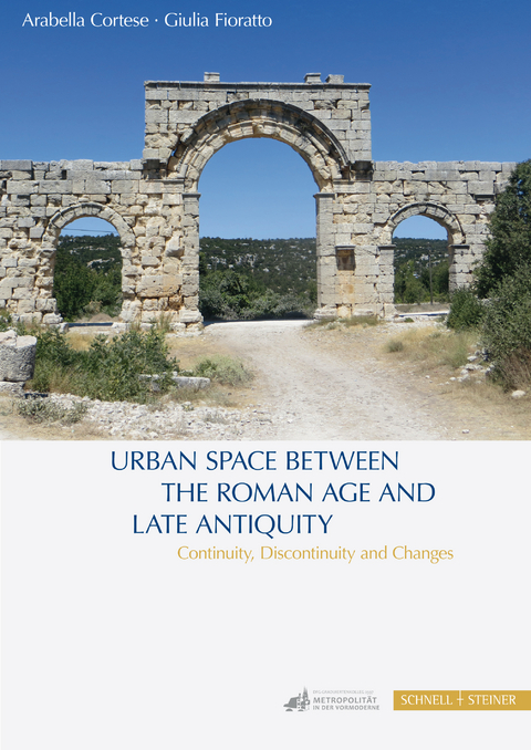 Urban Space between the Roman Age and Late Antiquity - 