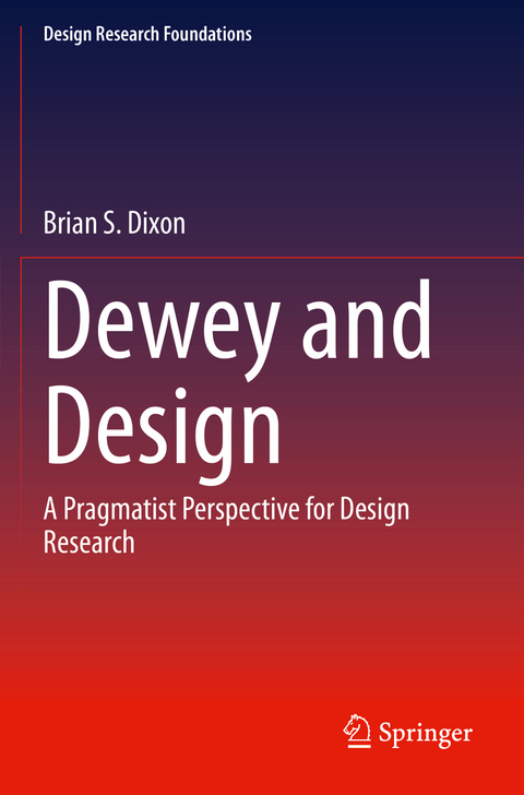 Dewey and Design - Brian S. Dixon