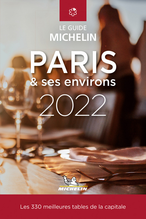 Les plus belles tables de Paris & ses environs - The MICHELIN Guide 2022