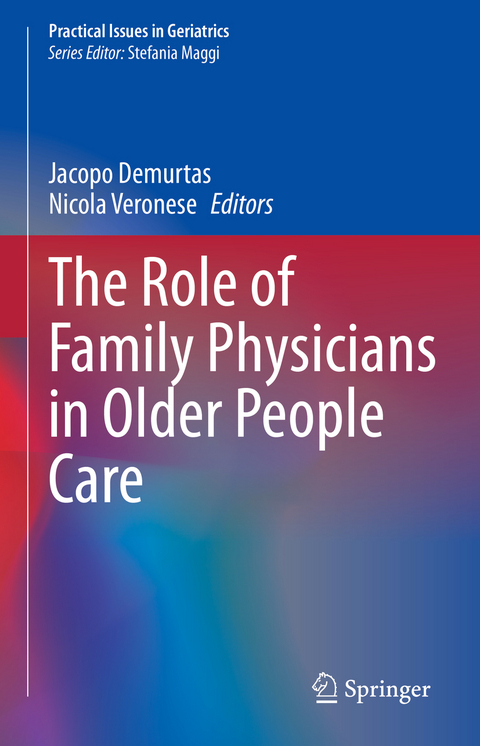 The Role of Family Physicians in Older People Care - 