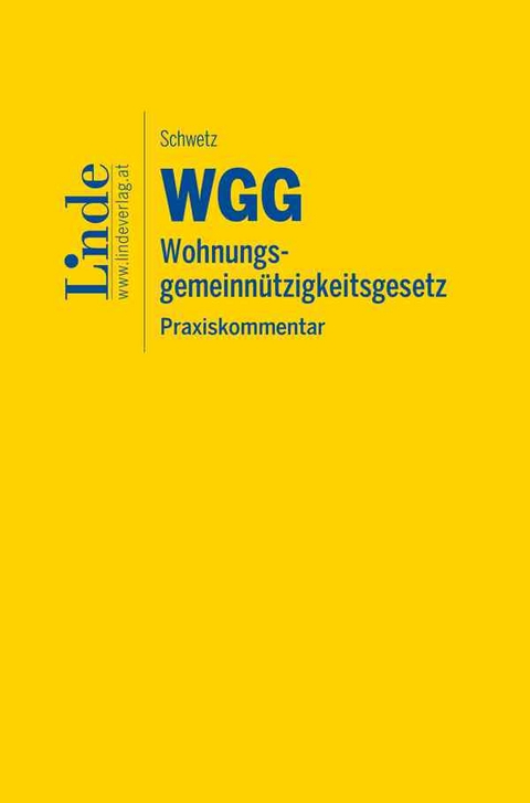 WGG I Wohnungsgemeinnützigkeitsgesetz - Wolfgang Schwetz