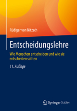 Entscheidungslehre - Rüdiger von Nitzsch