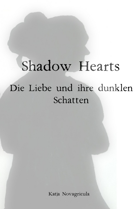 Das Leben der Elisabeth Hofer / Shadow Hearts - Katja Neubauer