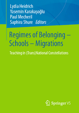 Regimes of Belonging – Schools – Migrations - 