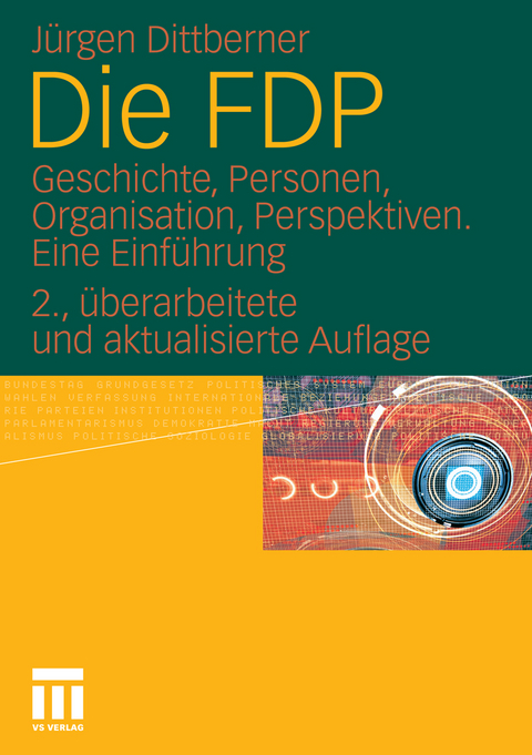 Die FDP -  Jürgen Dittberner