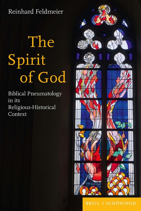 The Spirit of God - Reinhard Feldmeier