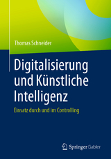 Digitalisierung und Künstliche Intelligenz - Thomas Schneider