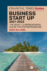 FT Guide to Business Start Up 2021-2023 - Sara Williams