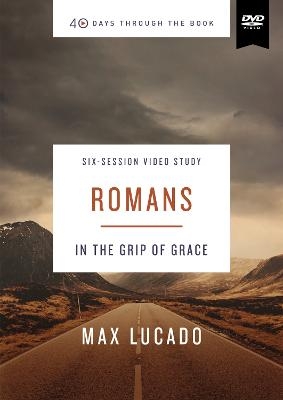Romans Video Study - Max Lucado