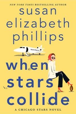 When Stars Collide - Susan Elizabeth Phillips