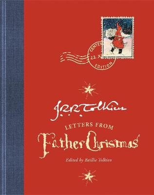 Letters from Father Christmas - J. R. R. Tolkien