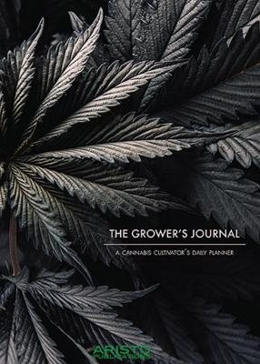 The Grower's Journal: A Cannabis Cultivator's Daily Planner - Troy Musguire, Alissa Fisher