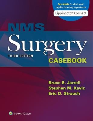 NMS Surgery Casebook - Bruce Jarrell, Dr. Stephen M. Kavic, Dr. Eric D. Strauch