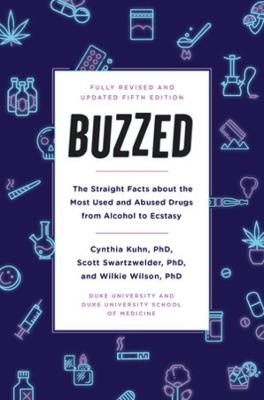 Buzzed - Cynthia Kuhn, Scott Swartzwelder, Wilkie Wilson