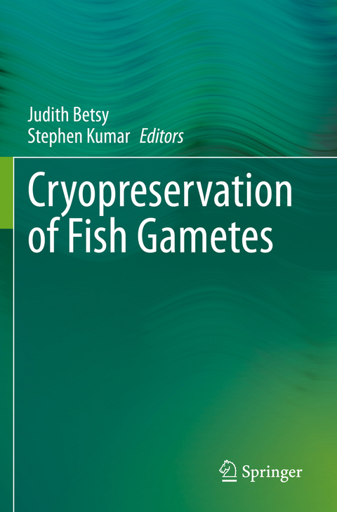Cryopreservation of Fish Gametes - 