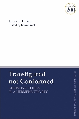 Transfigured not Conformed - Emeritus Professor Hans G. Ulrich