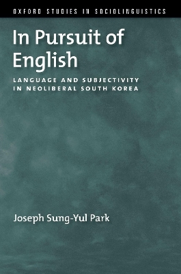 In Pursuit of English - Joseph Sung-Yul Park