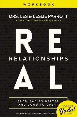 Real Relationships Workbook - Les Parrott, Leslie Parrott