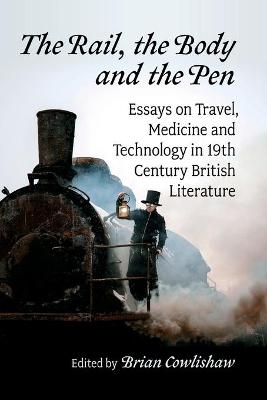 The Rail, the Body and the Pen - 