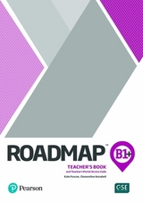 Roadmap B1+ Teacher's Book with Teacher's Portal Access Code - Fuscoe, Kate; Annabell, Clementine