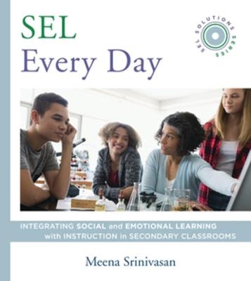 SEL Every Day - Meena Srinivasan