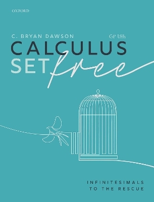 Calculus Set Free - C. BRYAN DAWSON