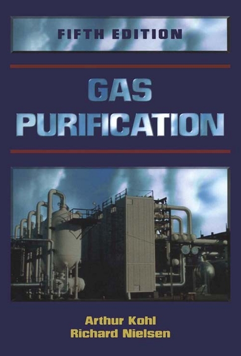 Gas Purification -  Arthur L Kohl,  Richard Nielsen