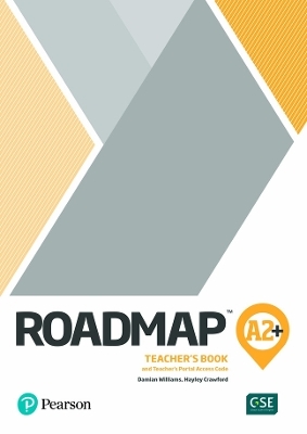 Roadmap A2+ Teacher's Book with Teacher's Portal Access Code - Damian Williams, Hayley Crawford