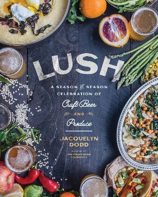 Lush - Jacquelyn Dodd