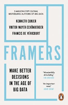 Framers - Kenneth Cukier, Viktor Mayer-Schoenberger, Francis de Vericourt
