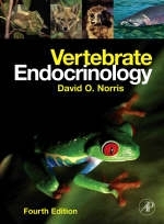 Vertebrate Endocrinology -  David O. Norris