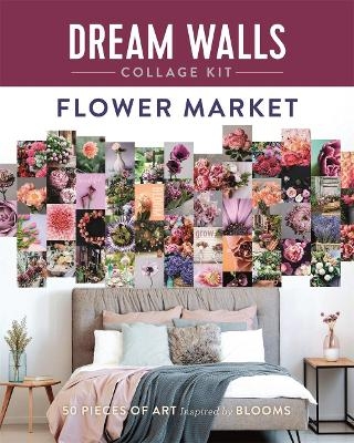 Dream Walls Collage Kit: Flower Market - Chloe Standish
