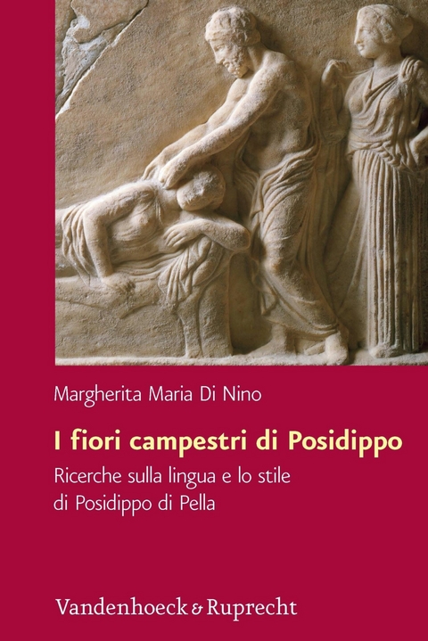 I fiori campestri di Posidippotho - Margherita Maria Di Nino