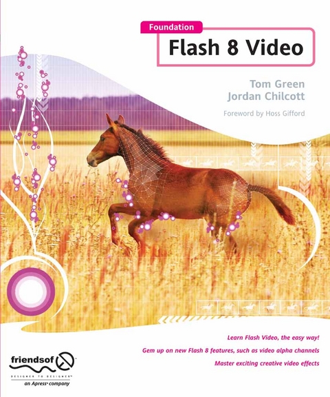 Foundation Flash 8 Video -  Jordan L Chilcott,  Tom Green