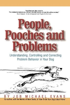 People, Pooches and Problems - Job Michael Evans