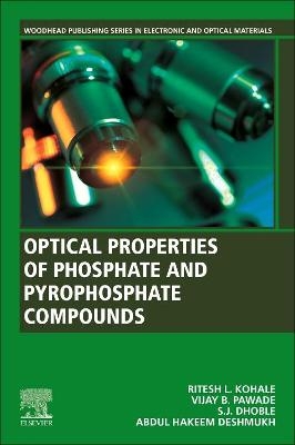 Optical Properties of Phosphate and Pyrophosphate Compounds - Ritesh L. Kohale, Vijay B. Pawade, Sanjay J. Dhoble, Abdul Hakeem Deshmukh