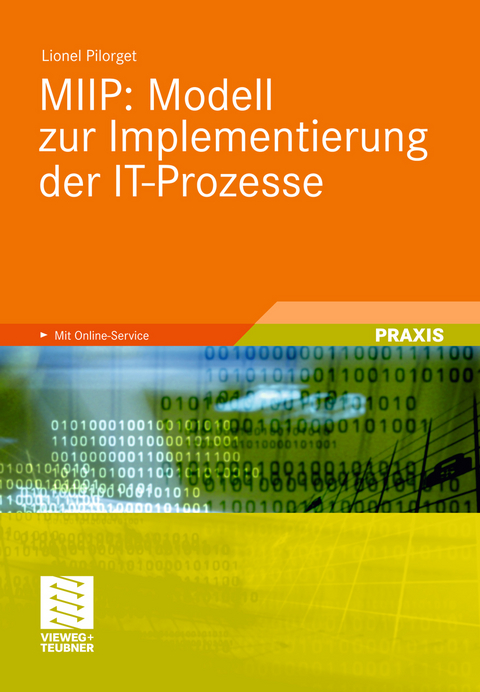 MIIP: Modell zur Implementierung der IT-Prozesse - Lionel Pilorget