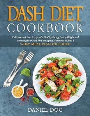 DASH Diet Cookbook - Daniel Doc