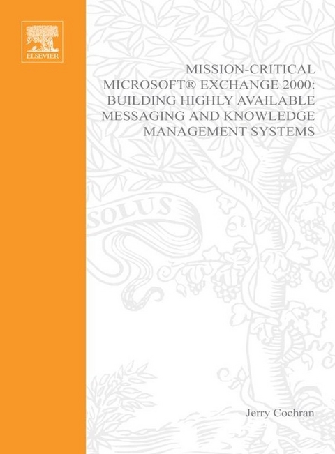 Mission-Critical Microsoft Exchange 2000 -  Jerry Cochran